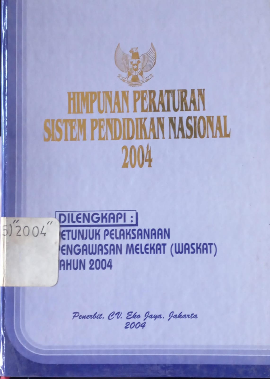 Cover Himpunan Peraturan Sistem Pendidikan Nasional 2004