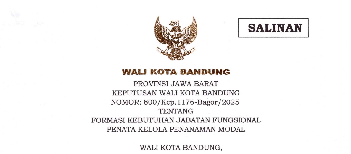 Cover Keputusan Wali Kota Bandung Nomor 800/Kep.1176-Bagor/2025 tentang Formasi Kebutuhan Jabatan Fungsional Penata Kelola Penanaman Modal