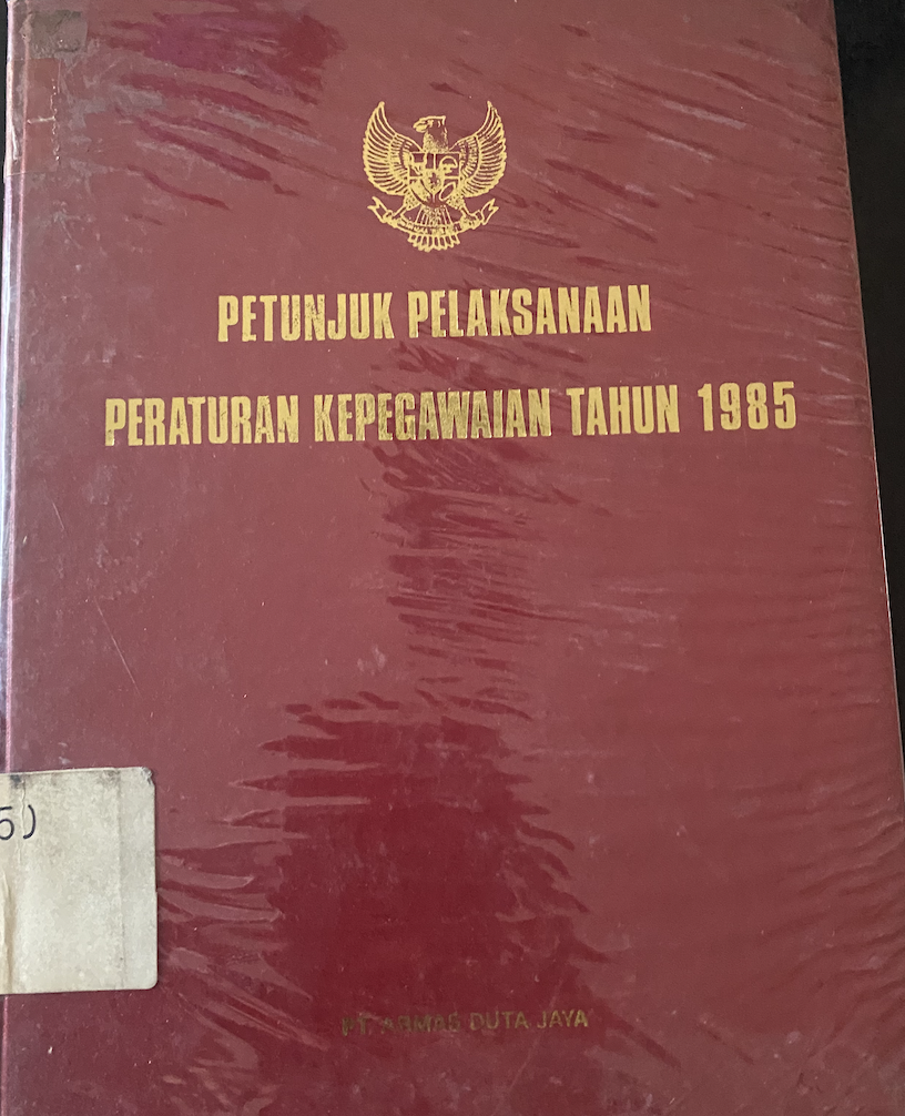 Cover Petunjuk Pelaksanaan Peraturan Kepegawaian Tahun 1985