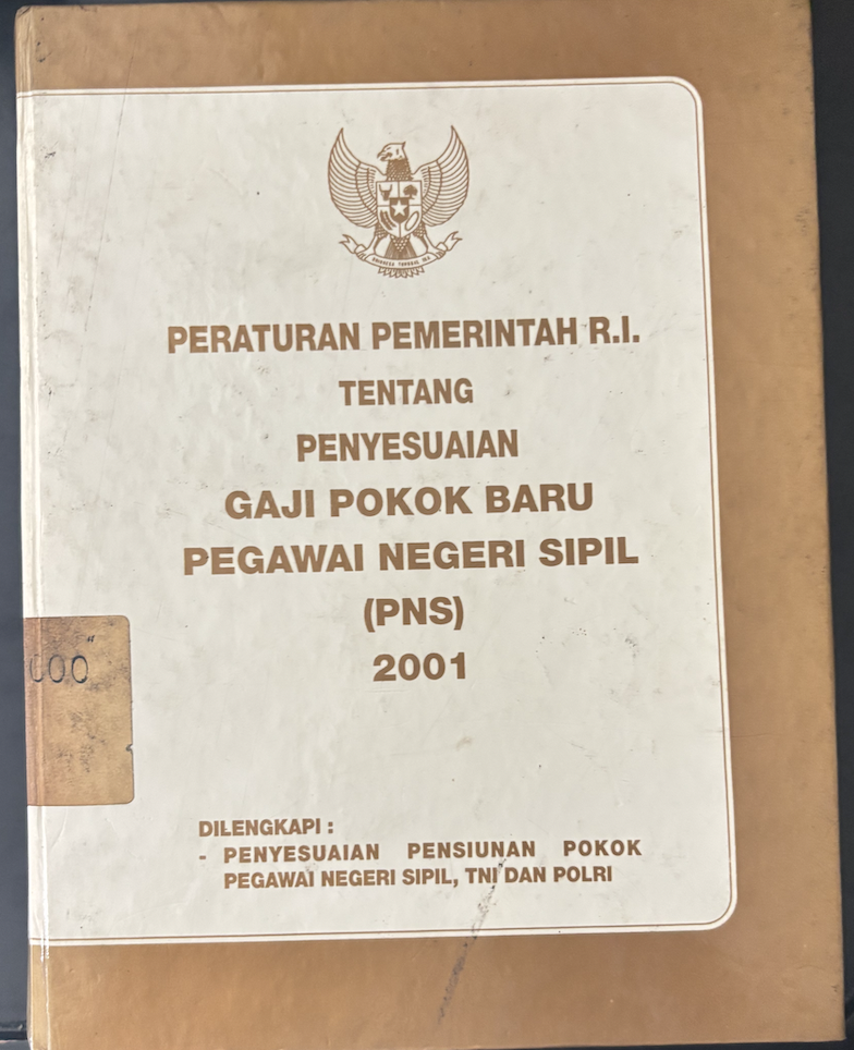 Cover Peraturan Pemerintah R.I. Tentang Penyesuaian Gaji Pokok Baru Pegawai Negeri Sipil (PNS)