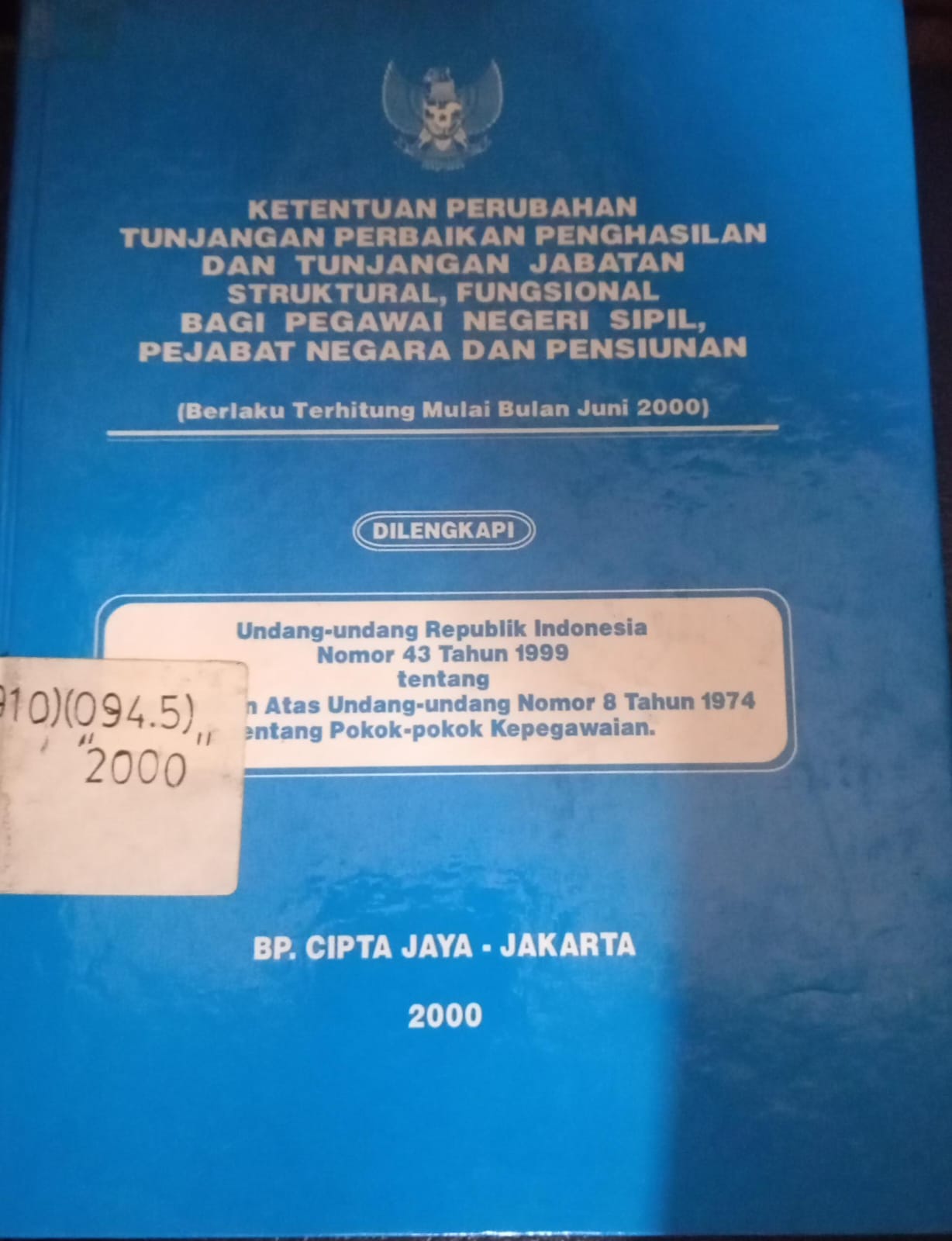 Cover Ketentuan Perubahan Tunjangan Perbaikan Penghasilan Dan Tunjangan Jabatan Struktural, Fungsional Bagi Pegawai Negeri Sipil, Pejabat Negara Dan Pensiunan