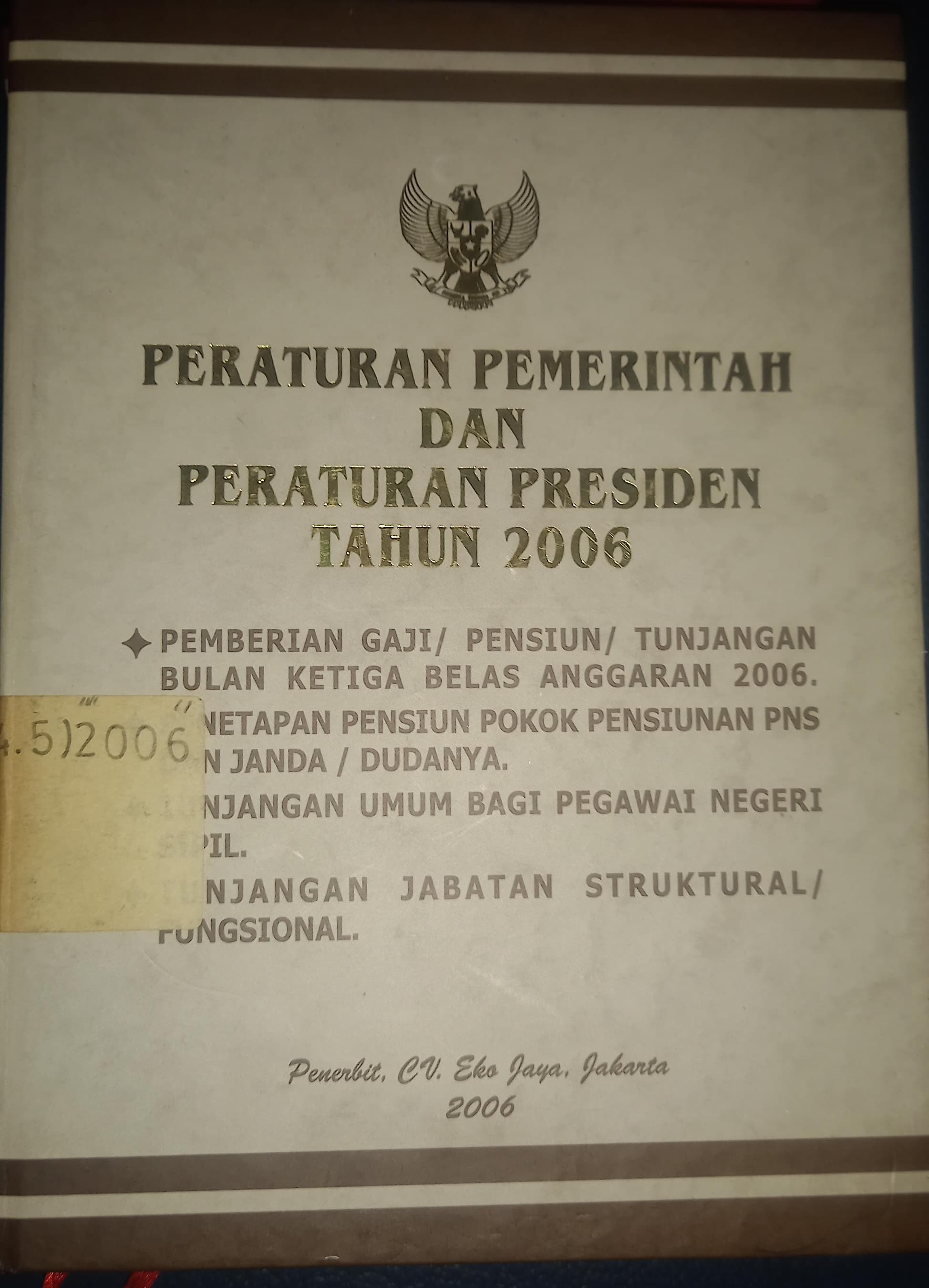 Cover Peraturan Pemerintah Dan Peraturan Presiden Tahun 2006