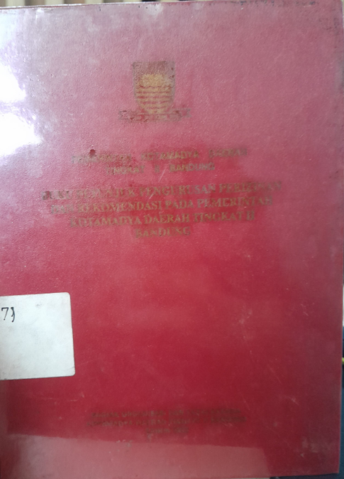 Cover Buku Petunjuk Pengurusan Perizinan dan Rekomendasi Pada Pemerintah Kotamadya Daerah Tingkat II Bandung