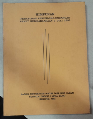 Cover Himpunan Peraturan Perundang-Undangan Paket Kebijaksanaan 6 Juli 1992