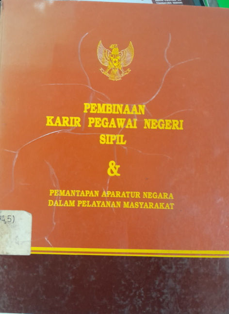 Cover Pembinaan Karir Pegawai Negeri Sipil & Pemantapan Aparatur Negara Dalam Pelayanan Masyarakat