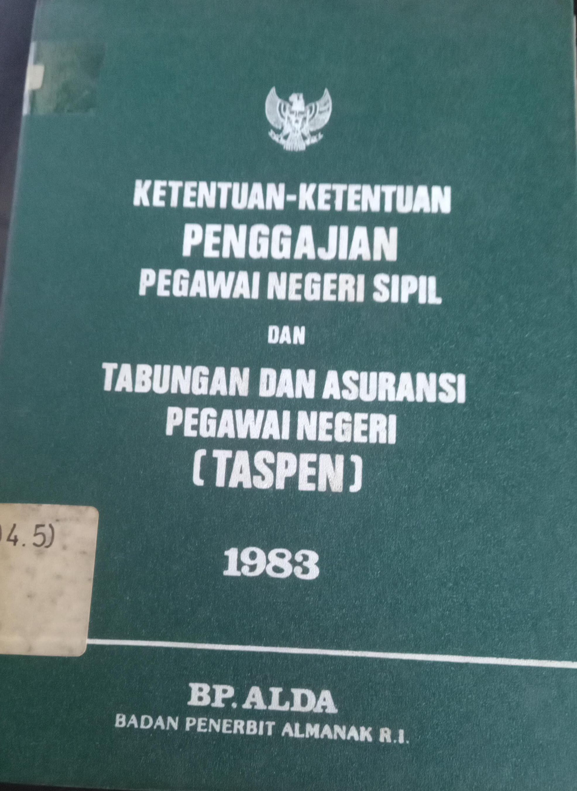 Cover Ketentuan - Ketentuan Penggajian Pegawai Negeri Sipil Dan Tabungan Dan Asuransi Pegawai Negeri (Taspen)