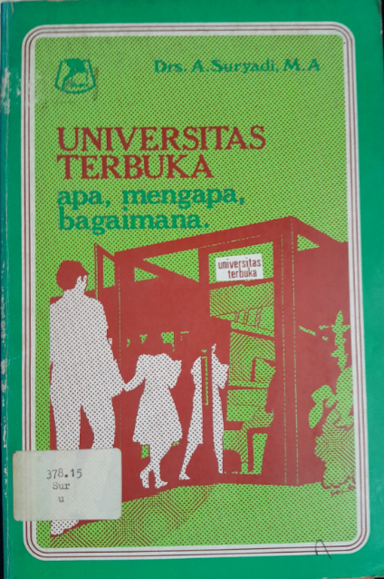 Cover Universitas Terbuka apa, mangapa, bagaimana.