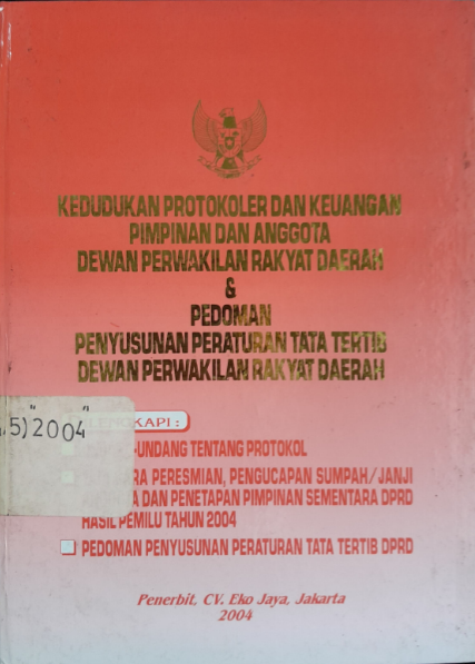 Cover Kedudukan Protokoler dan Keuangan Pimpinan dan Anggota Dewan Perwakilan Rakyat Daerah &  Pedoman Penyususan Peraturan Tata Tertib Dewan Perwakilan Rakyat Daerah