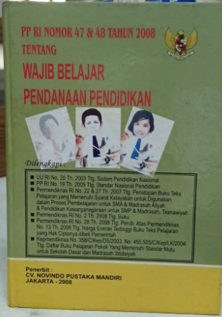 Cover PP RI Nomor 47&48 Tahun 2008 Tentang Wajib Belajar Pendanaan Pendidikan