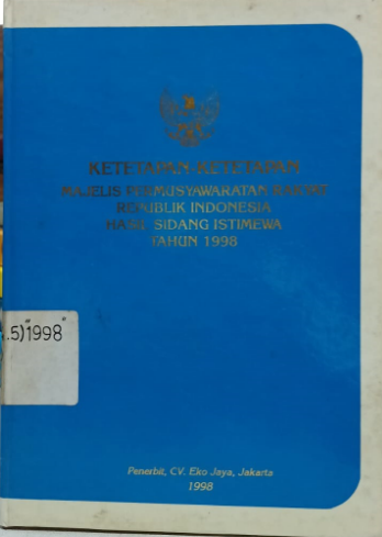 Cover Ketetapan-ketetapan Majelis Permusyawaratan Rakyat Republik Indonesia Hasil Sidang Istimewa Tahun 1998