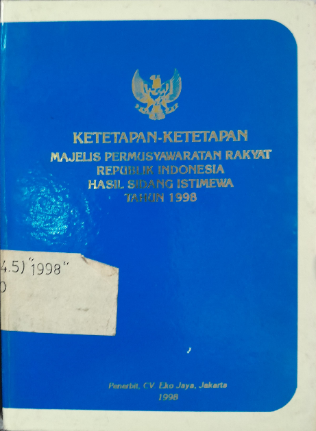 Cover Ketetapan-Ketetapan Majelis Permusyawaratan Rakyat Republik Indonesia Hasil Sidang Istimewa Tahun 1998