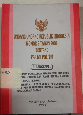 Cover Undang-Undang Republik Indonesia Nomor 2 Tahun 2008 Tentang Partai Politik