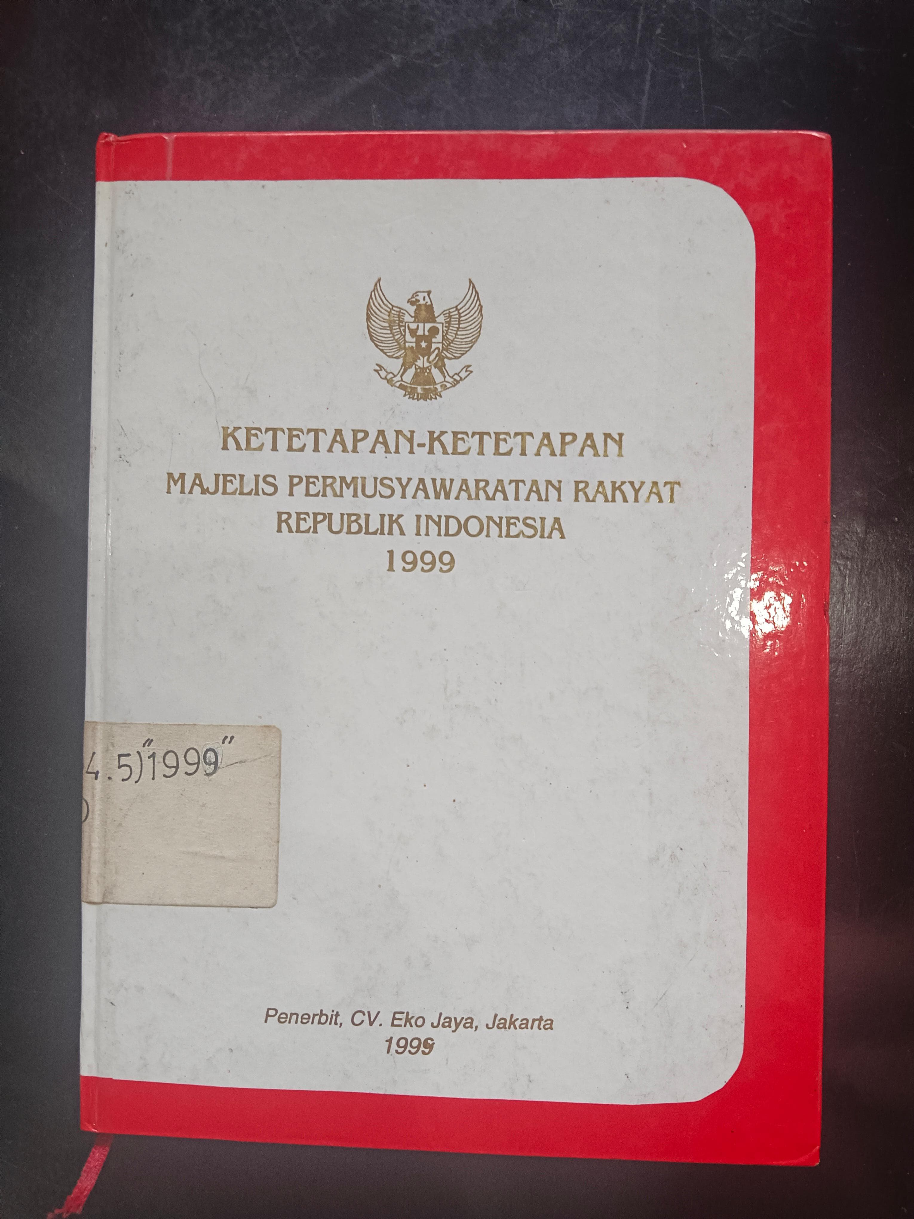 Cover Ketetapan-Ketetapan Majelis Permusyawaratan Rakyat Republik Indonesia 1999
