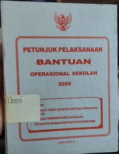 Cover Petunjuk Pelaksanaa Bantuan Oprasional Sekolah 2005