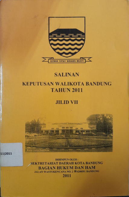 Cover Salinan Keputusan Walikota Bandung Tahun 2011 Jilid VII