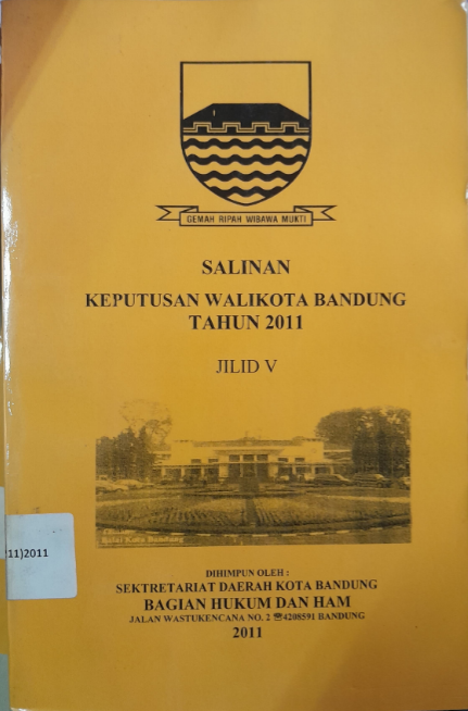Cover Salinan Keputusan Walikota Bandung Tahun 2011 Jilid V