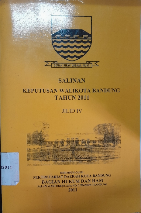 Cover Salinan Keputusan Walikota Bandung Tahun 2011 Jilid IV