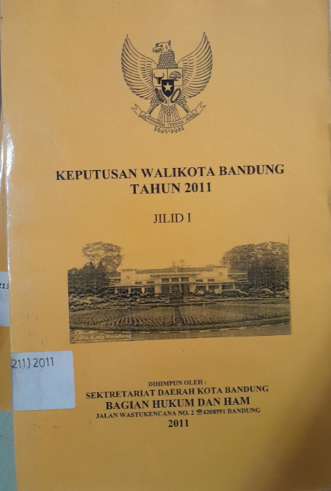 Cover Salinan Keputusan Walikota Bandung Tahun 2011 Jilid I