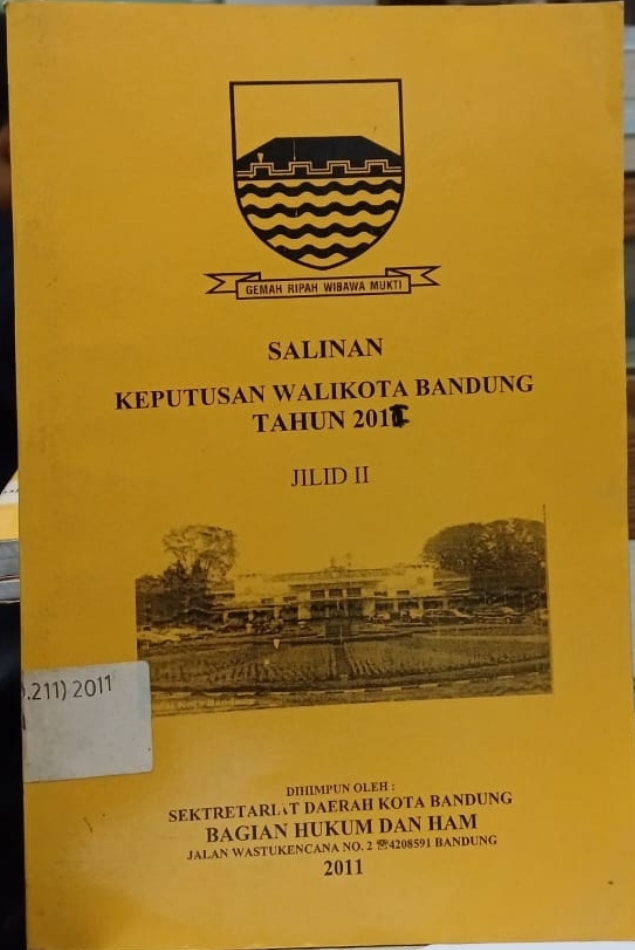 Cover Salinan Keputusan Walikota Bandung Tahun 2011 Jilid II