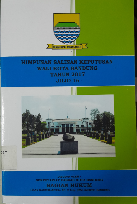 Cover Himpunan Salinan Wali Kota Bandung Tahun 2017 Jilid 16