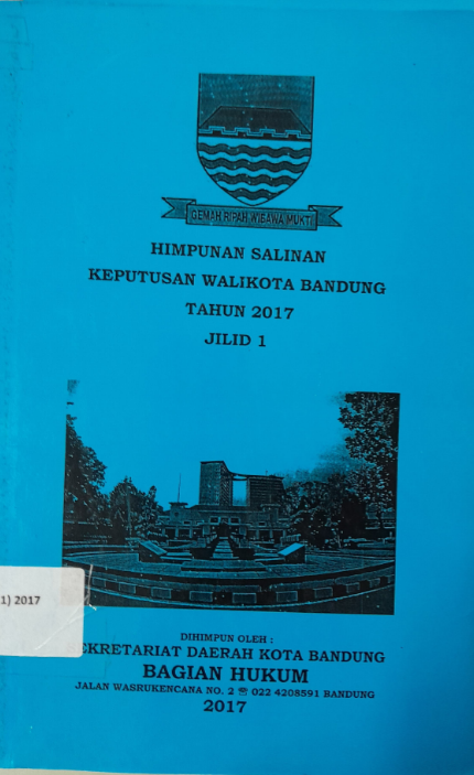 Cover Himpunan Salinan Wali Kota Bandung Tahun 2017 Jilid 1