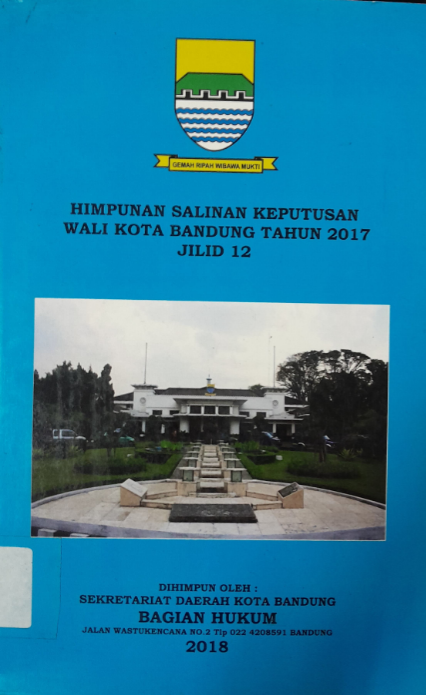 Cover Himpunan Salinan Wali Kota Bandung Tahun 2017 Jilid 12