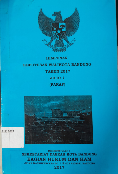 Cover Himpunan Salinan Wali Kota Bandung Tahun 2017 Jilid 1 (Paraf)