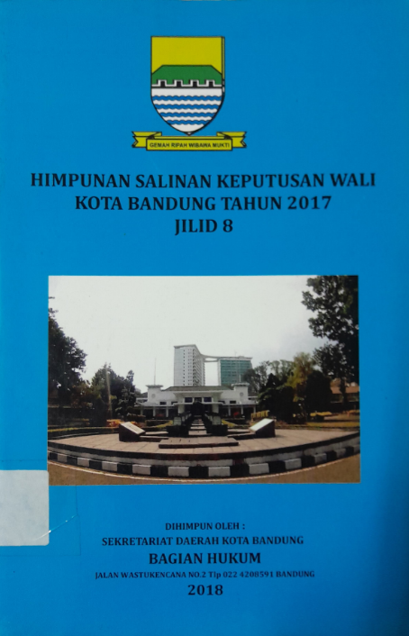 Cover Himpunan Salinan Wali Kota Bandung Tahun 2017 Jilid 8