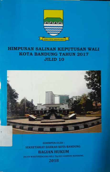 Cover Himpunan Salinan Wali Kota Bandung Tahun 2017 Jilid 10