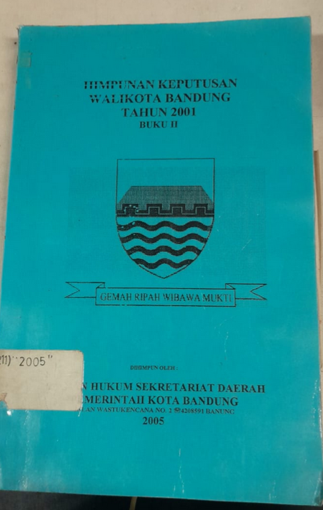 Cover Himpunan Keputusan Walikota Bandung Tahun 2001 Buku II