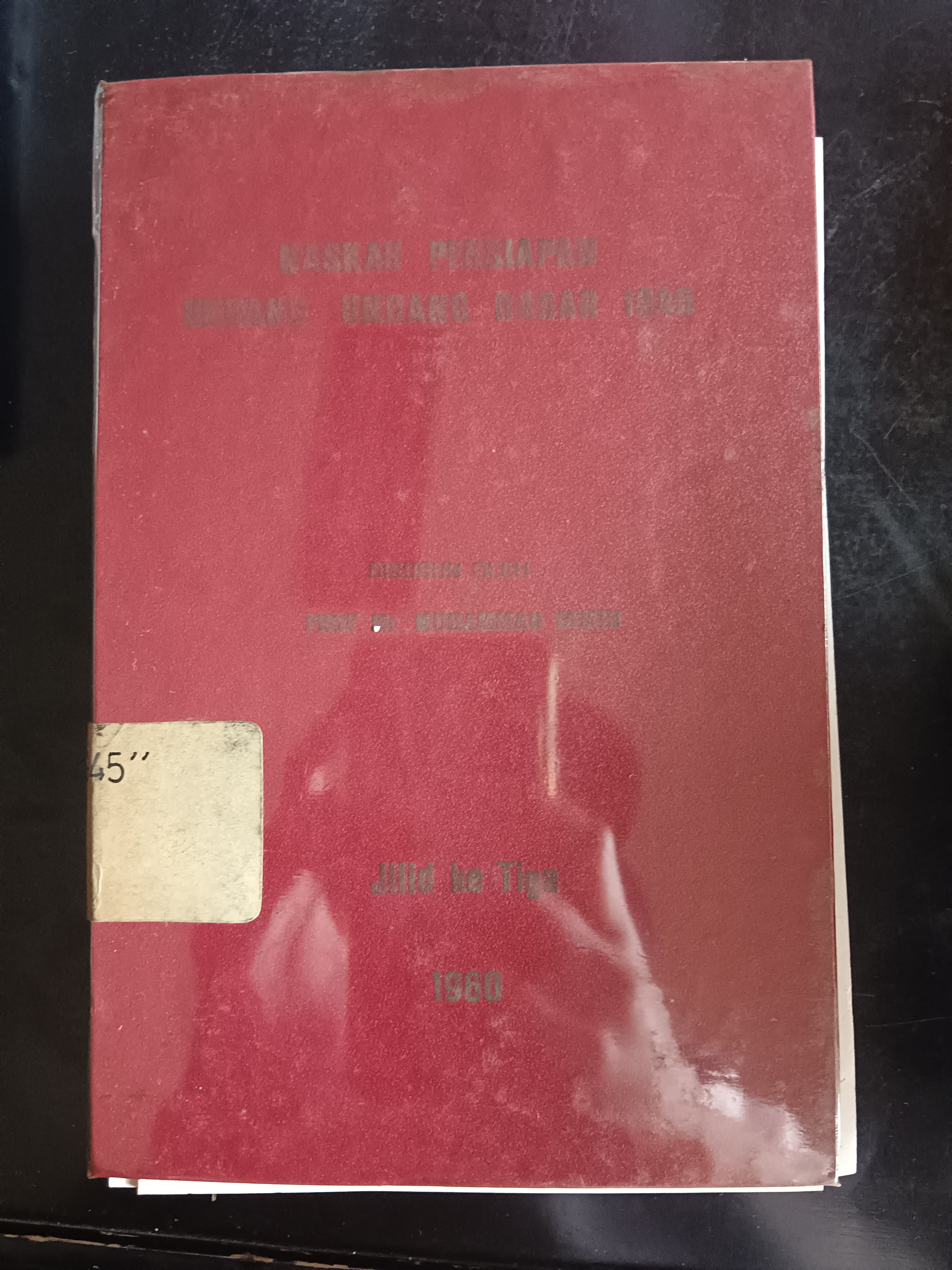 Cover Naskah Persiapan Undang-Undang Dasar 1945 Jilid ke Tiga