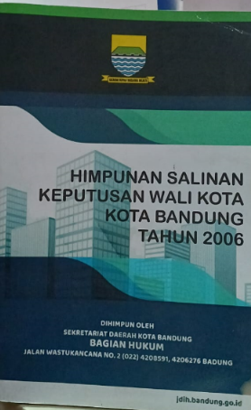 Cover Himpunan Salinan Keputusan Walikota Kota Bandung Tahun 2006