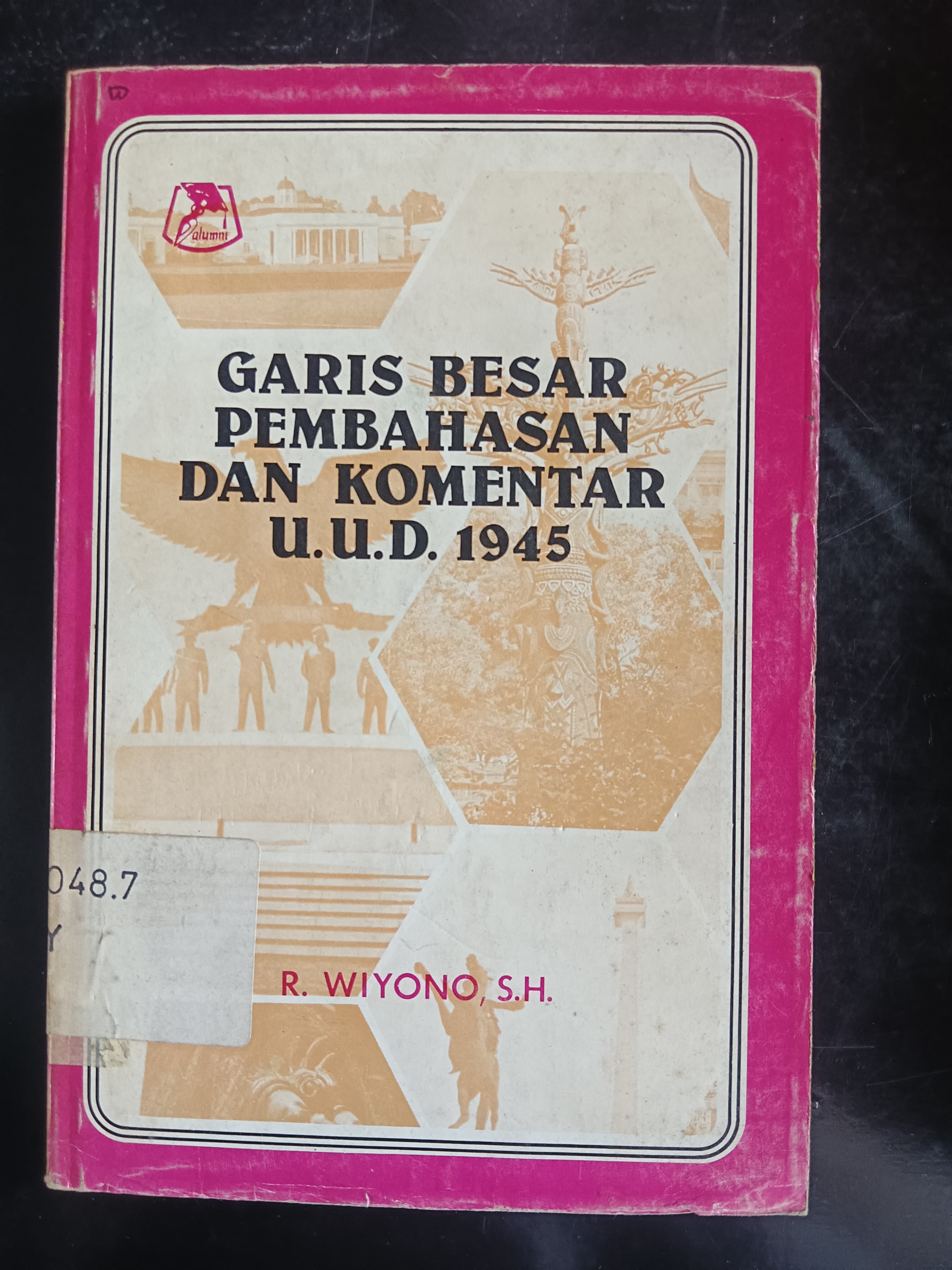 Cover Garis Besar Pembahasan Dan Komentar U.U.D 1945