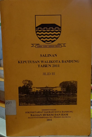 Cover Salinan Keputusan Walikota Bandung Tahun 2011 Jilid III