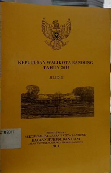 Cover Keputusan Walikota Bandung Tahun 2011 Jilid II