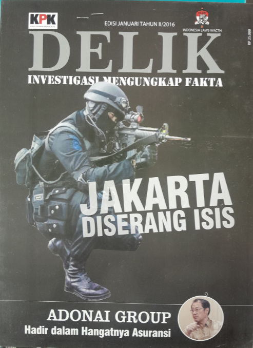Cover Delik Investigasi Mengungkap Fakta Jakarta Diserang Isis