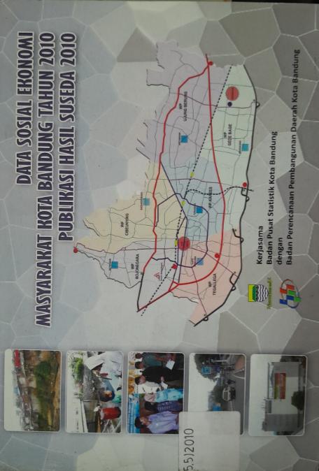 Cover Data Sosial Ekonomi Masyarakat Kota Bandung Tahun 2010 Publikasi Hasil Suseda 2010
