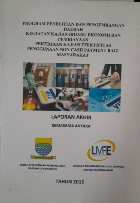 Cover Program Penelitian dan Pengembangan Daerah Kegiatan Kajian Bidang Ekonomi dan Pembiayaan Pekerjaan Kajian Efektifitas Penggunaan Non Cash Payment Bagi Masyarakat