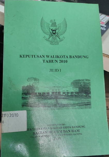 Cover Keputusan Walikota Bandung Tahun 2010 Jilid I