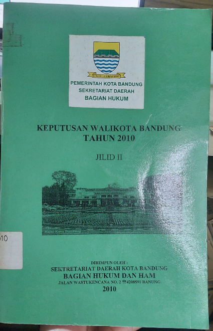 Cover Keputusa Walikota Bandung Tahun 2010 Jilid II