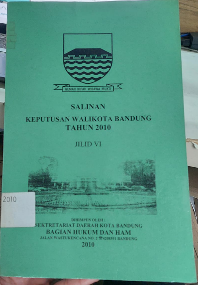 Cover Keputusan Walikota Bandung Tahun 2010 Jilid VI
