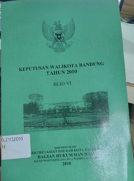 Cover Keputusan Walikota Bandung Tahun 2010 Jilid VI