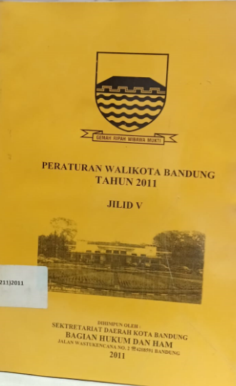 Cover Peraturan Walikota Bandung Tahun 2011 Jilid V