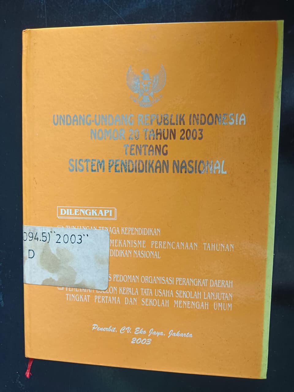 Cover Undang-Undang Republik Indonesia Nomor 20 Tahun 2003 Tentang Sistem Pendidikan Nasional