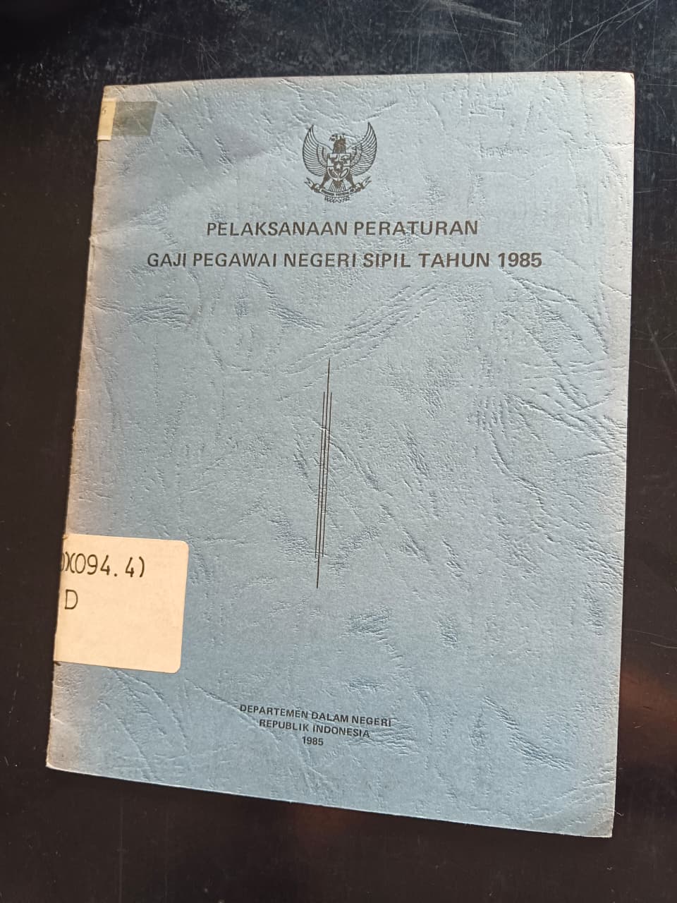 Cover Pelaksanaan Peraturan Gaji Pegawai Negeri Sipil Tahun 1985