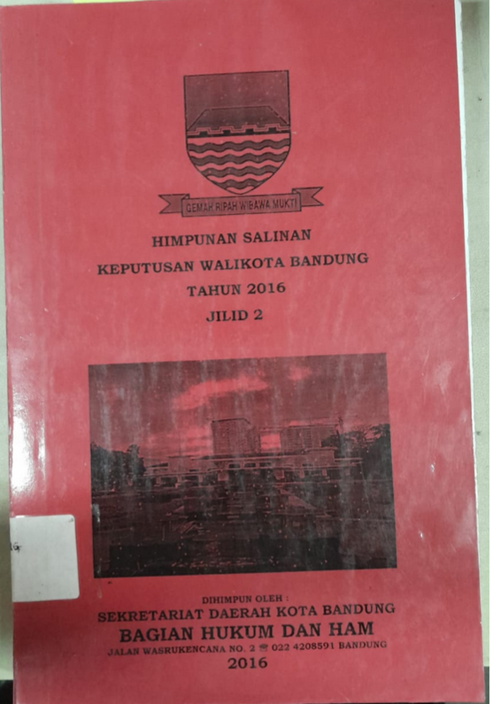 Cover Himpunan Salinan Keputusan Walikota Bandung Tahun 2016 Jilid 2
