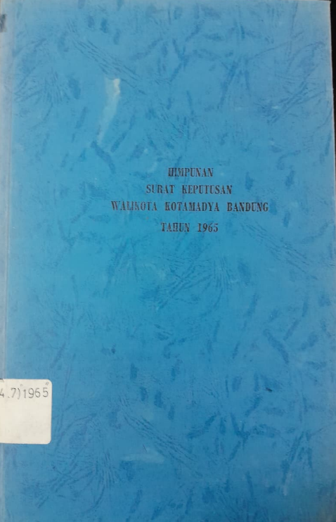Cover Himpunan Surat Keputusan Walikota Kotamadya Bandung Tahun 1965