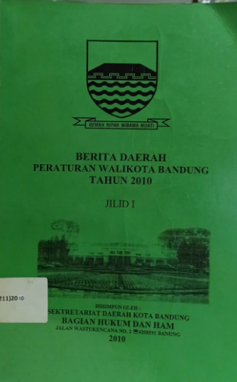 Cover Berita Daerah Peraturan Walikota Bandung Tahun 2010 Jilid I