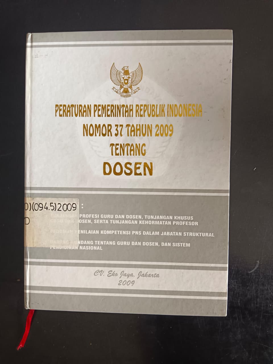 Cover Peraturan Pemerintah Republik Indonesia Nomor 37 Tahun 2009 Tentang Dosen