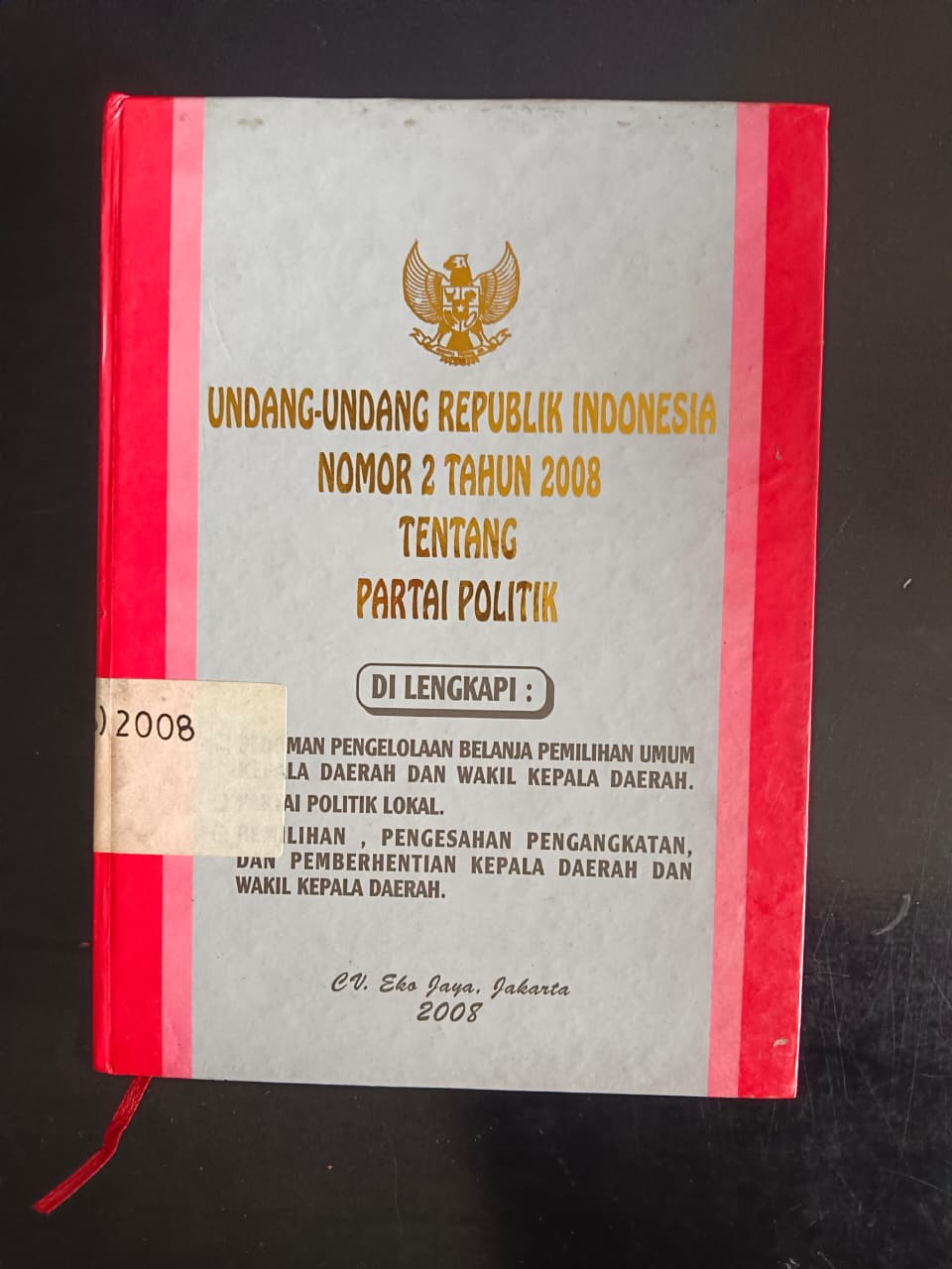 Cover Undang-Undang Republik Indonesia Nomor 2 Tahun 2008 Tentang Partai Politik